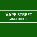 Vape Street Langford BC Profile Picture