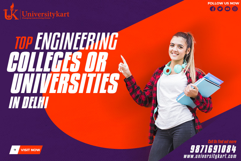 Top Engineering Institutes and Colleges in Delhi