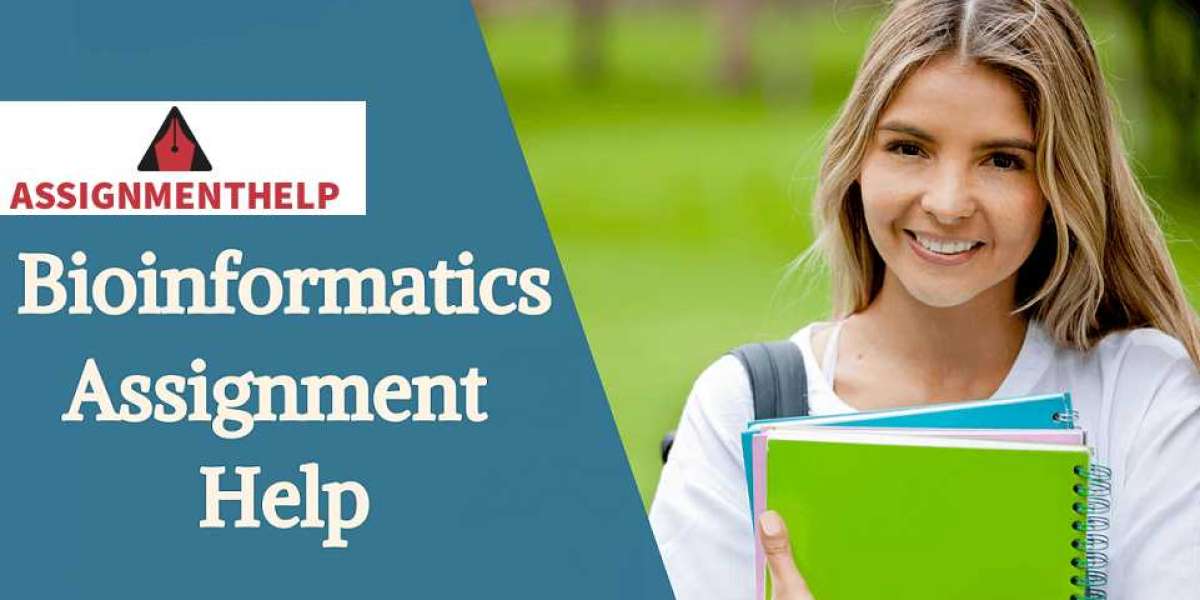 Topmost 12 Tips to Absolute Your Bioinformatics Assignments on Time