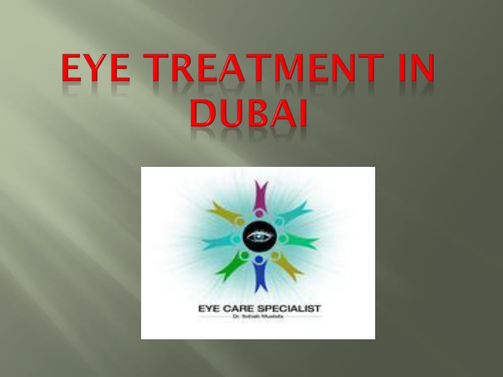 PPT - Ophthalmologist Dubai PowerPoint Presentation, free download - ID:11326549